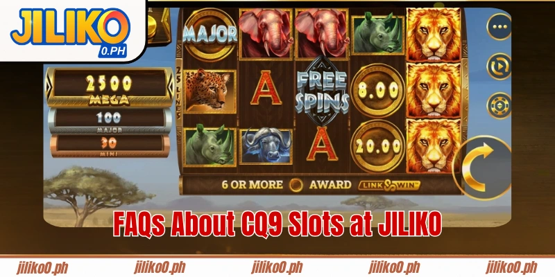 FAQs About CQ9 Slots at JILIKO