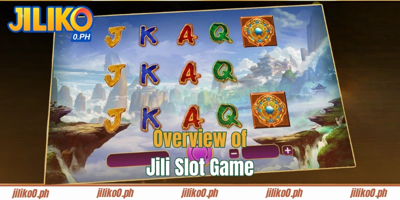 Learn about the Jili slot game