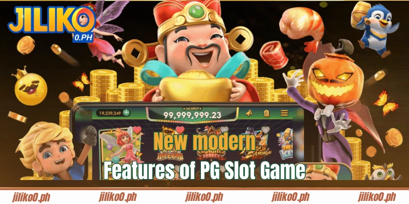 New modern features of PG Slot Game
