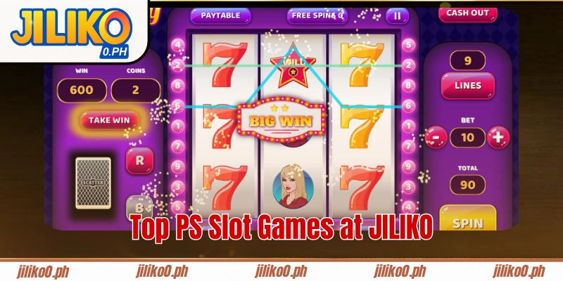 Top PS Slot Games at JILIKO
