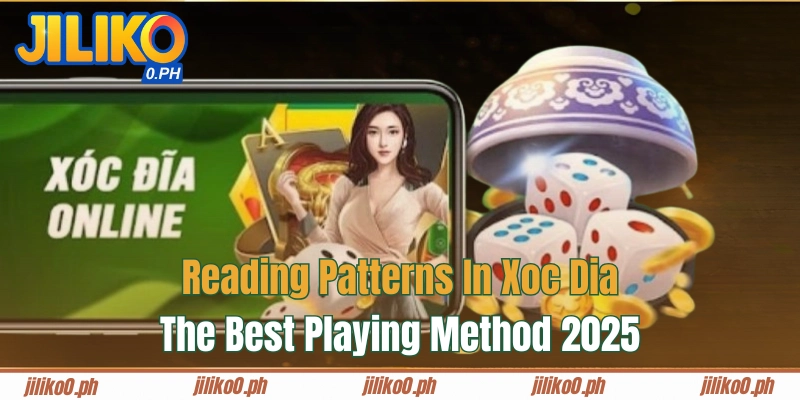 Reading Patterns In Xoc Dia